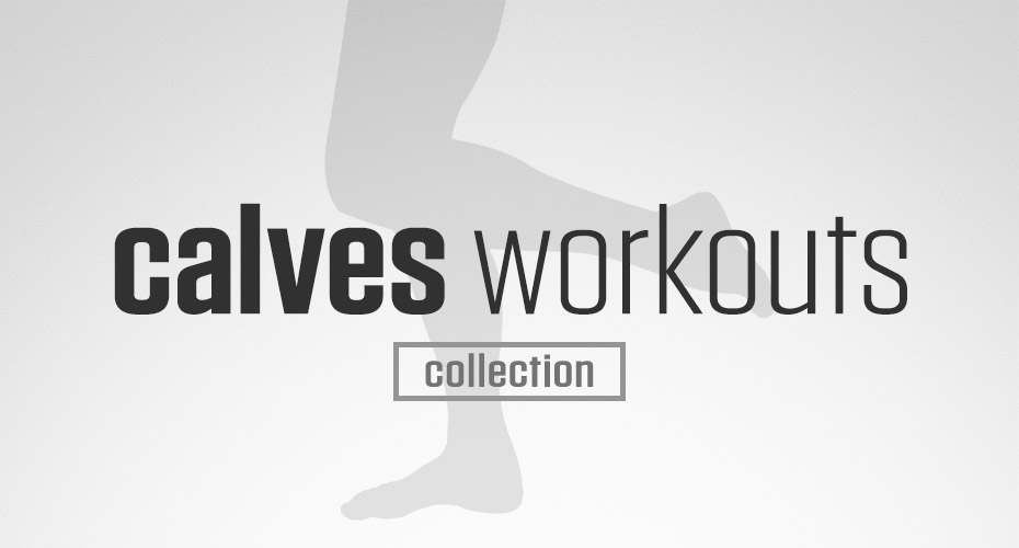 Calves Workouts Collection is a collection of DAREBEE no-equipment home fitness calve workouts you can do on your own at home.