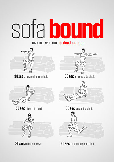 Sofa Bound is a Darebee home-fitness difficulty Level V workout which, however,  can be done without too much effort.