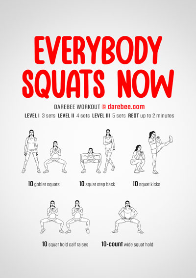 Everybody Squats Now is a Darebee home-fitness isotonic and isometric mix of exercises, home workout.