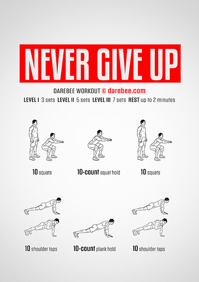 Never Give Up Workout