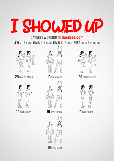 I Showed Up is a Darebee home-fitness workout that will not drain your batteries and still help you get some exercise.