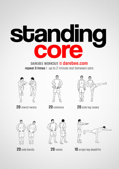 Standing Core is a Darebee home-fitness workout that targets the core abdominal muscles for increased power and strength and better posture.